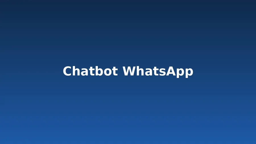 Chatbot WhatsApp : répondre à vos clients même hors des heures ouvrées